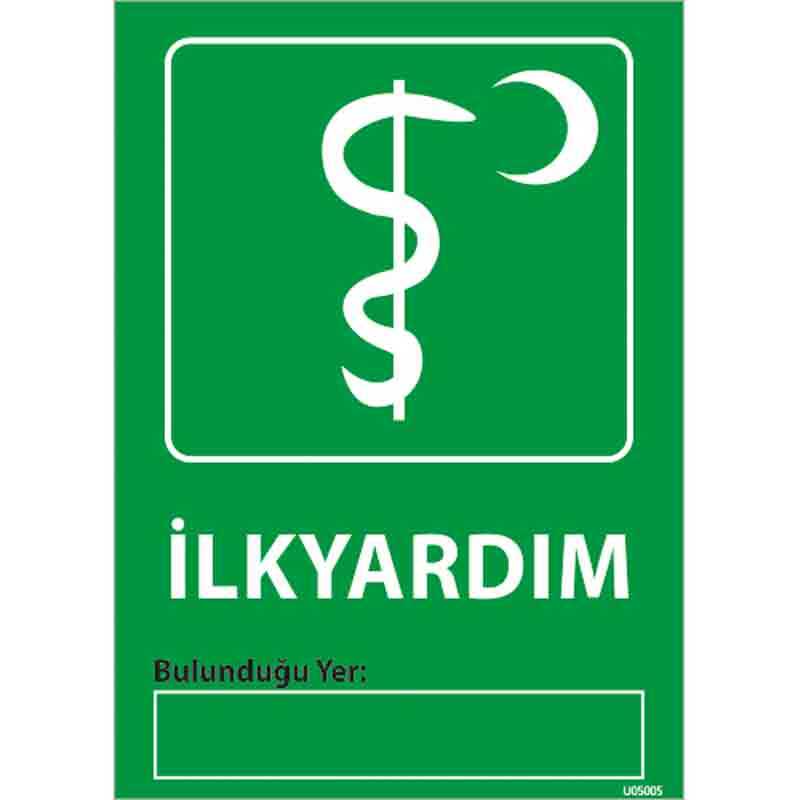 İlk Yardım Uyarı Levhası