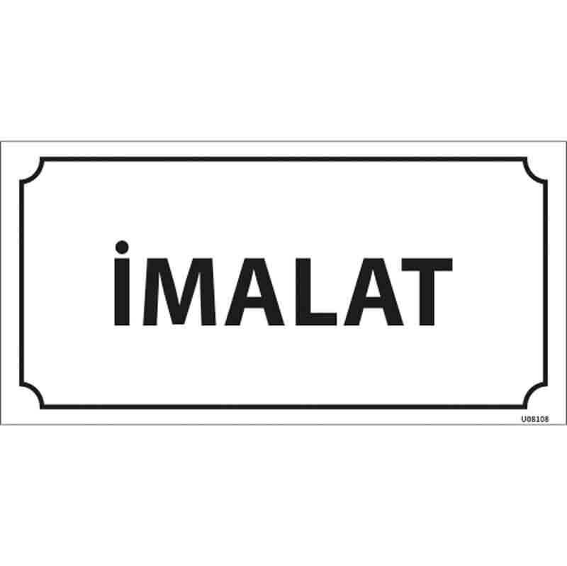 İmalat Kapı İsimliği