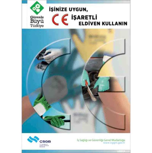 İş Güvenliği Afişi - İşinize Uygun İşaretli Eldiven Kullanın