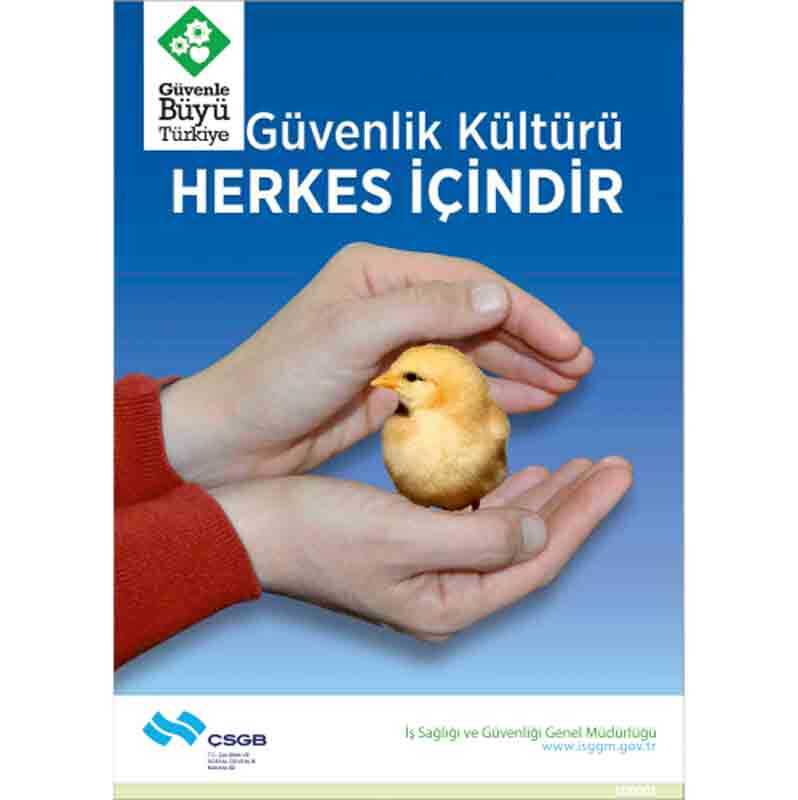 İş Güvenliği Afişi - Güvenlik Kültürü Herkes İçindir