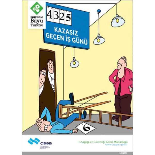 İş Güvenliği Afişi - Kazasız Geçen İş Günü
