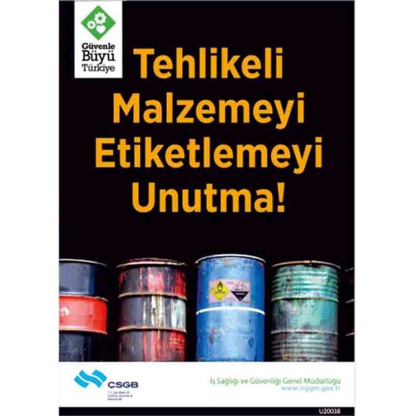 İş Güvenliği Afişi - Tehlikeli Malzemeyi Etiketlemeyi Unutma