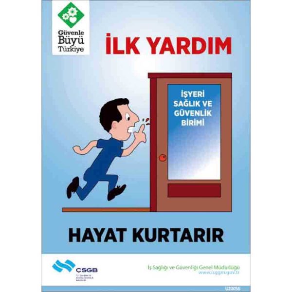 İş Güvenliği Afişi - İlk Yardım Hayat Kurtarır
