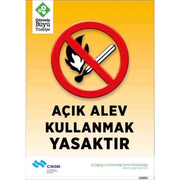 İş Güvenliği Afişi - Açık Alev Kullanmak Yasaktır