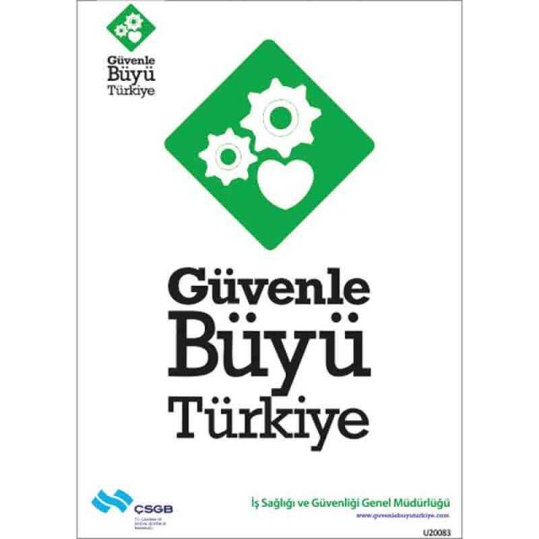 İş Güvenliği Afişi - Güvenle Büyü Türkiye
