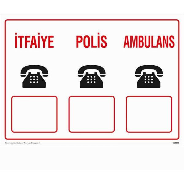 İtfaiye Polis Ambulans Uyarı Levhası