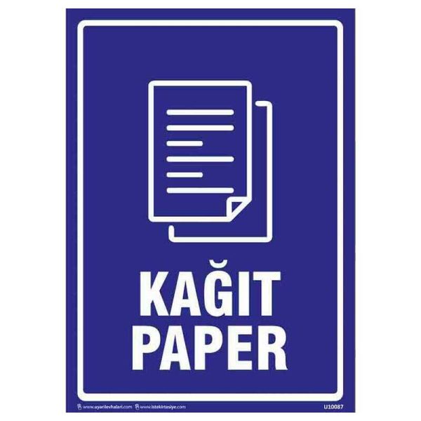 Kağıt Atık Uyarı Levhası