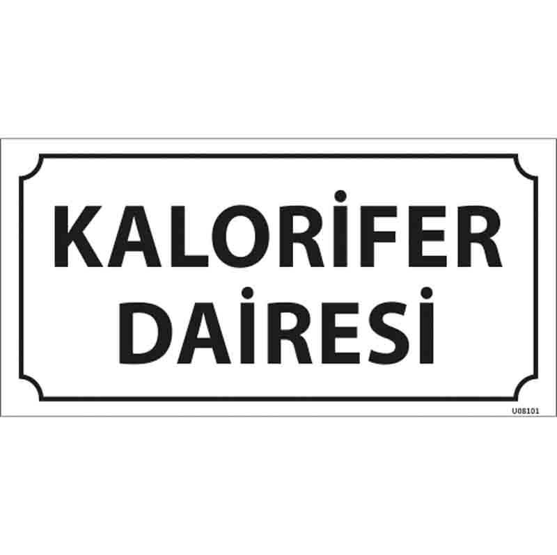 Kalorifer Dairesi Kapı İsimliği