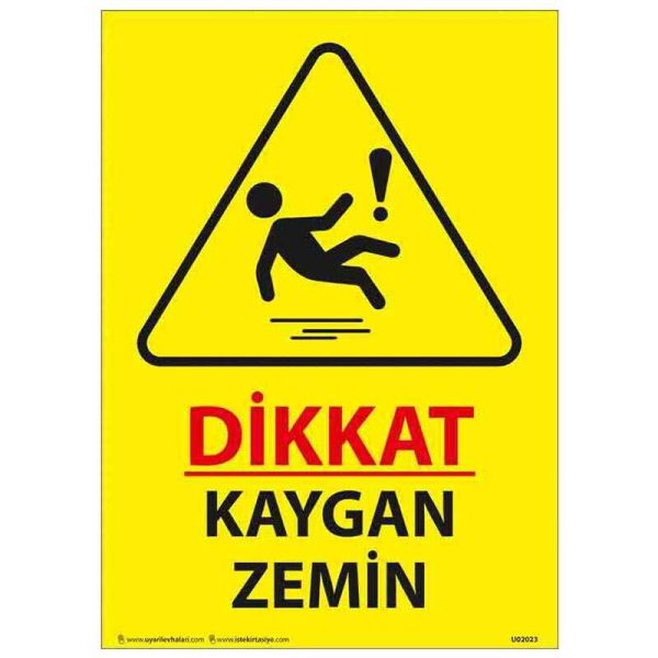 Dikkat Kaygan Zemin Uyarı Levhası