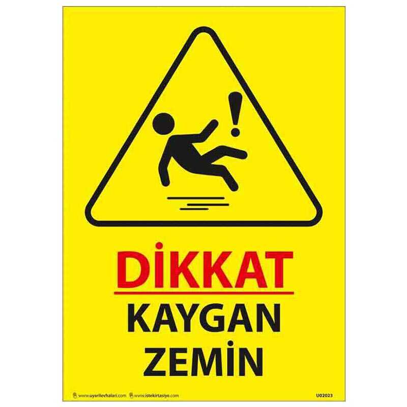 Dikkat Kaygan Zemin Uyarı Levhası