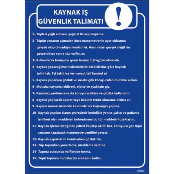 Kaynak İş Güvenlik Talimatı Uyarı Levhası