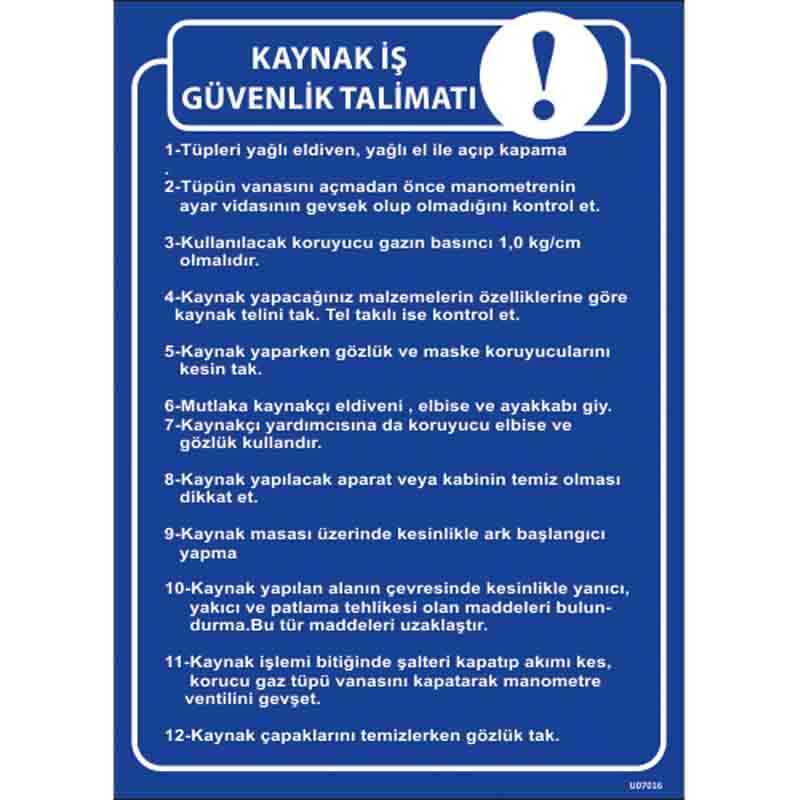 Kaynak Kullanma Talimatı Uyarı Levhası