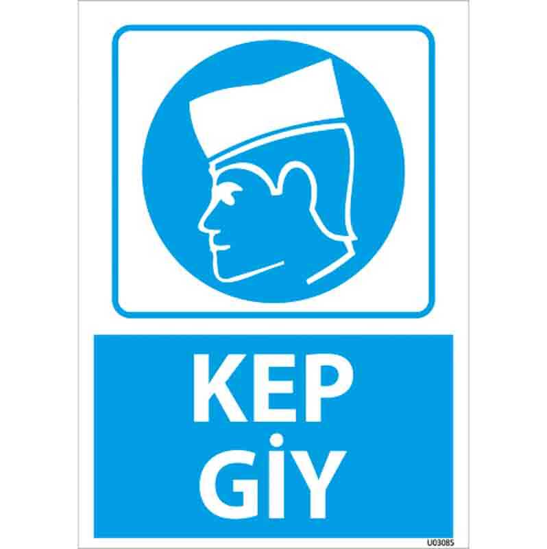 Kep Giy Uyarı Levhası