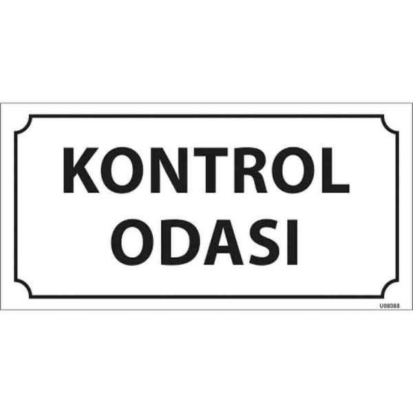 Kontrol Odası Kapı İsimliği
