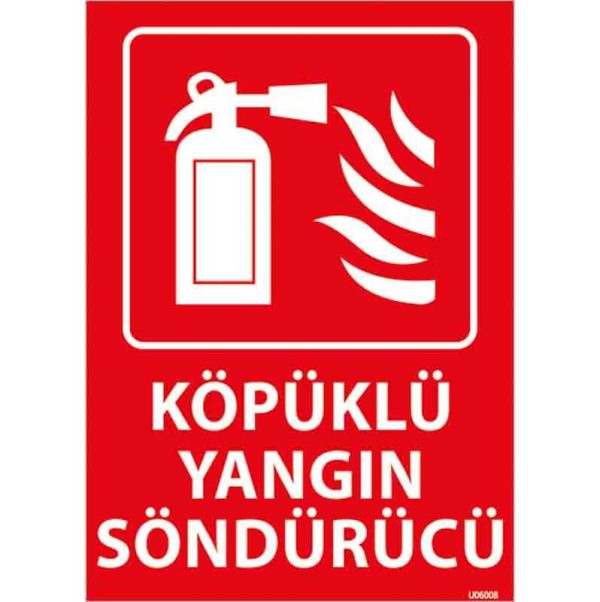 Köpüklü Yangın Söndürücü Uyarı Levhası