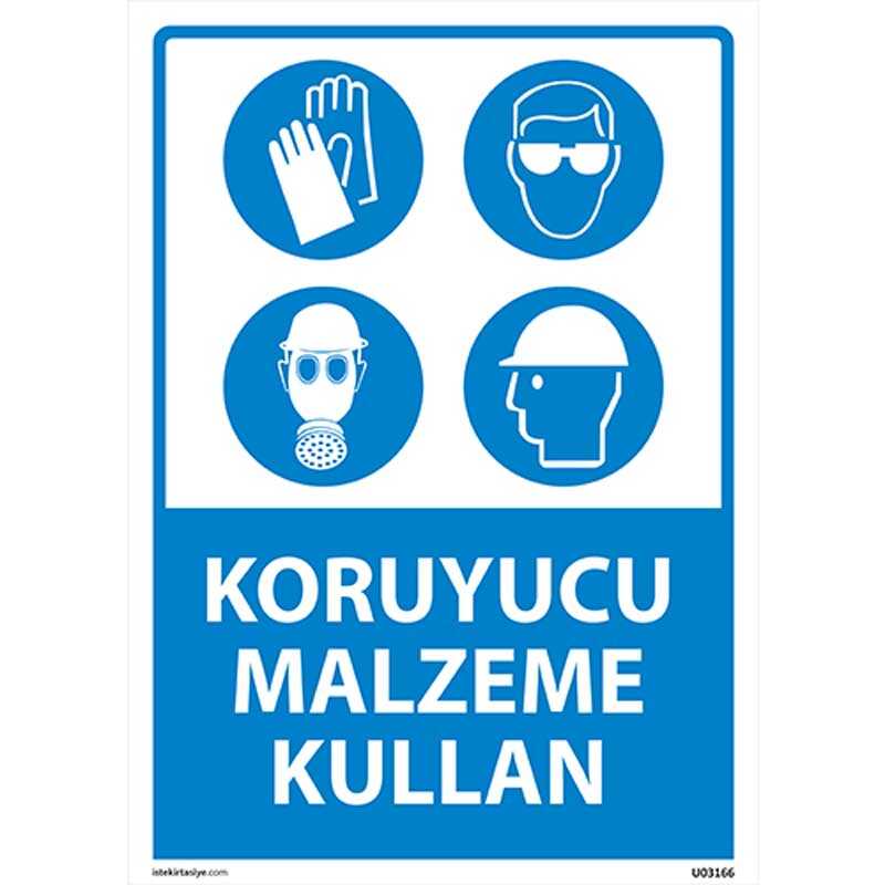 Koruyucu Malzeme Kullan Uyarı Levhası