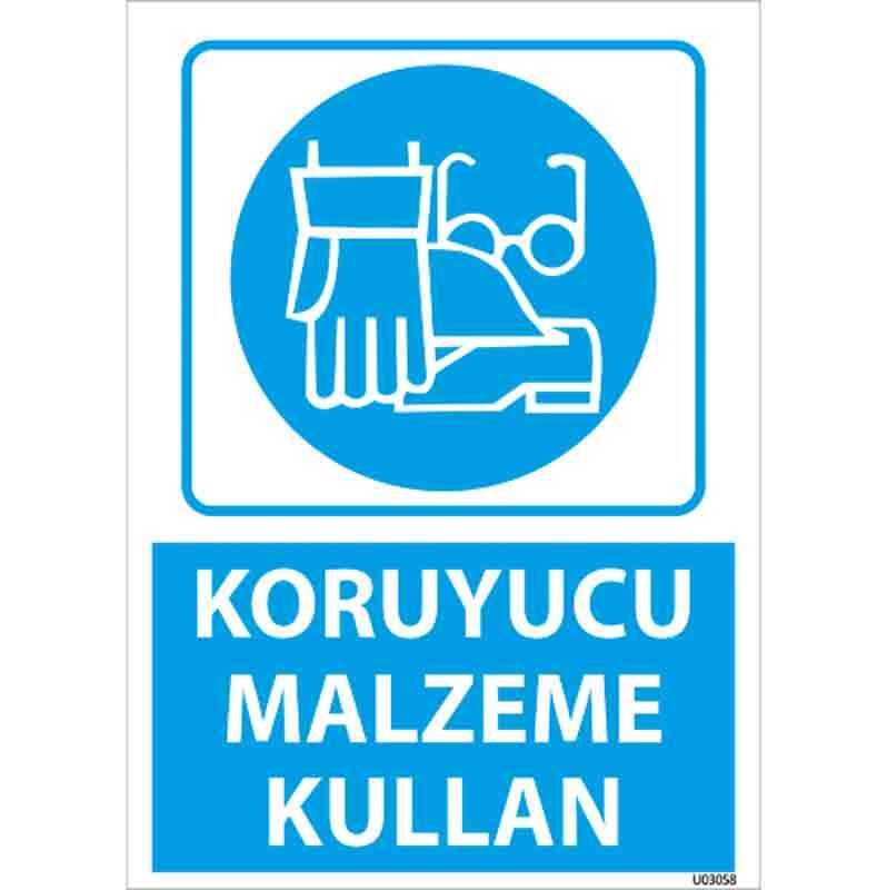 Koruyucu Malzeme Kullan Uyarı Levhası