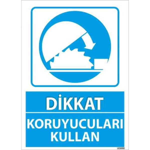 Koruyucuları Kullan Uyarı Levhası