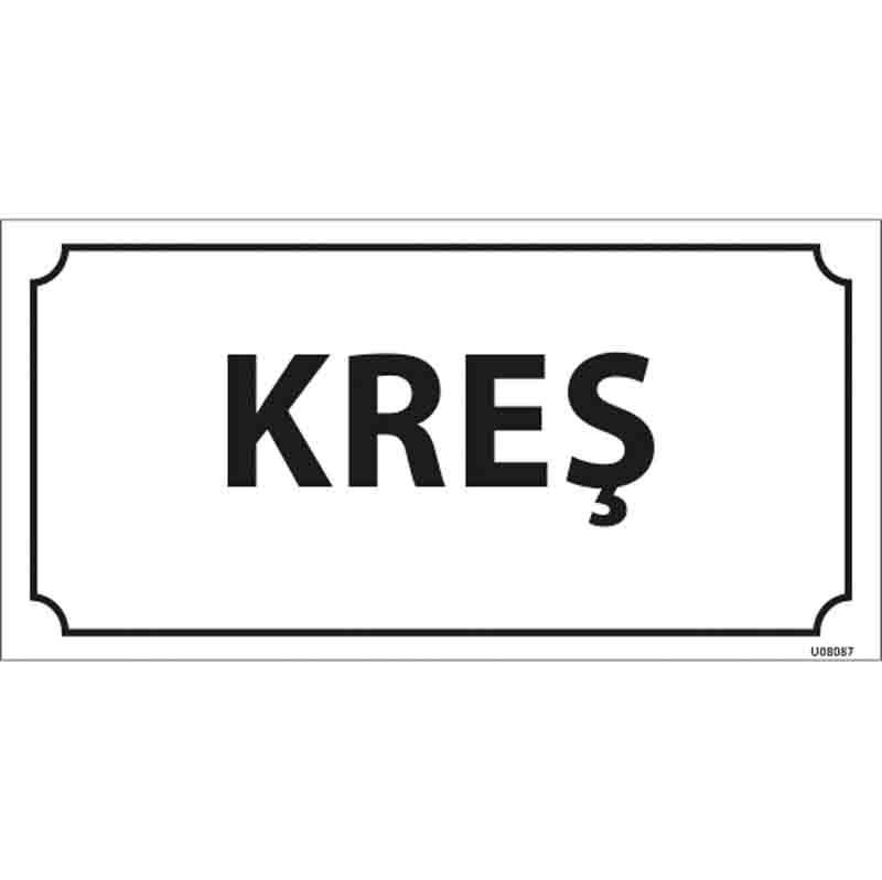 Kreş Kapı İsimliği