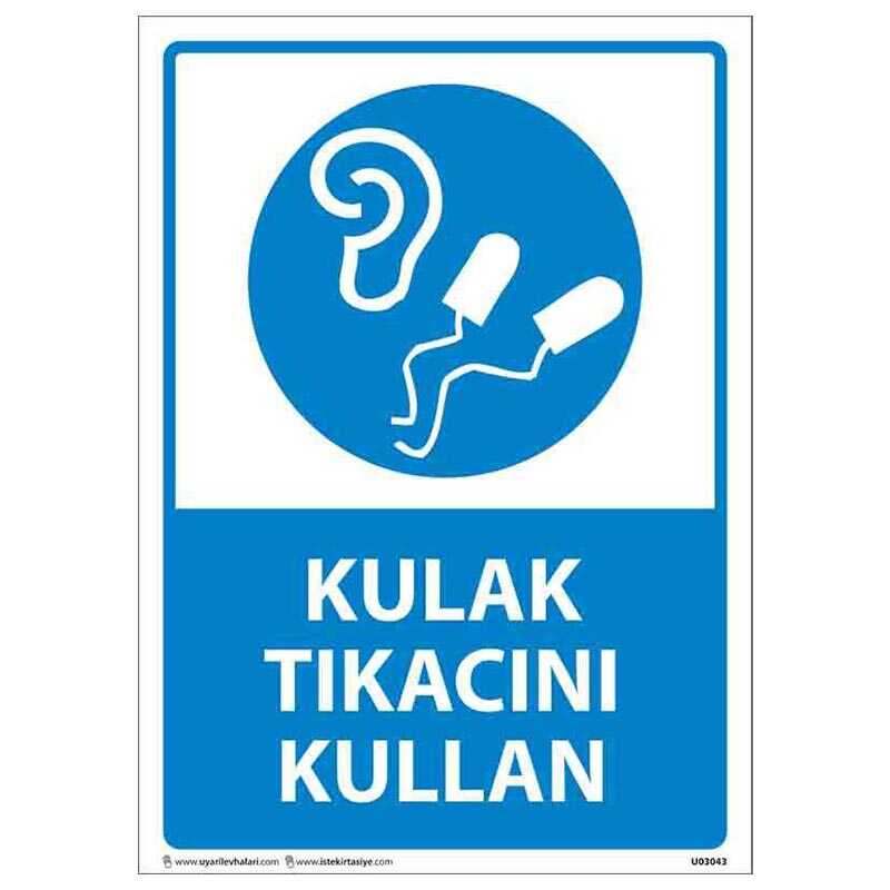 Kulak Tıkacını Kullan Uyarı Levhası