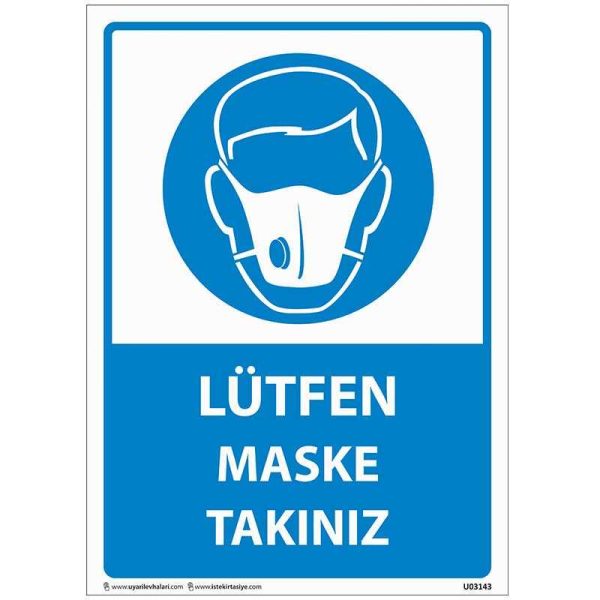 Lütfen Maske Takınız Uyarı Levhası