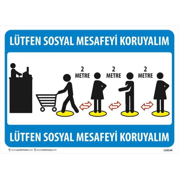 Lütfen Sosyal Mesafeyi Koruyalım Uyarı Levhası U10144