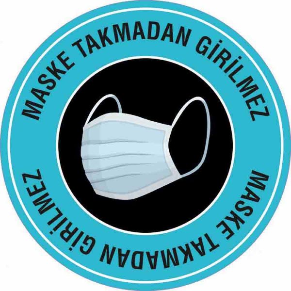 Maske Takmadan Girilmez Yer Etiketi U21097