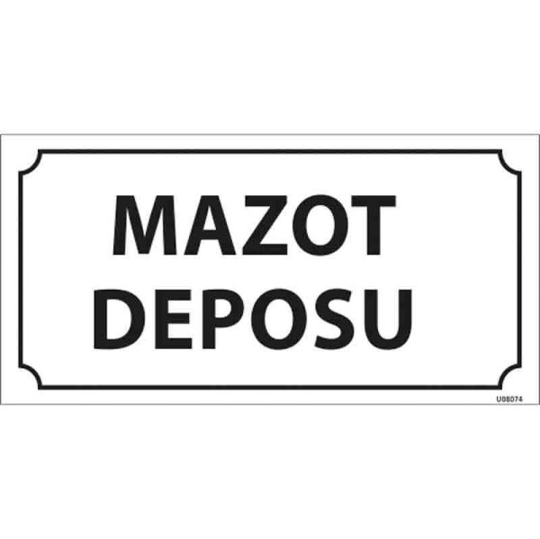 Mazot Deposu Kapı İsimliği