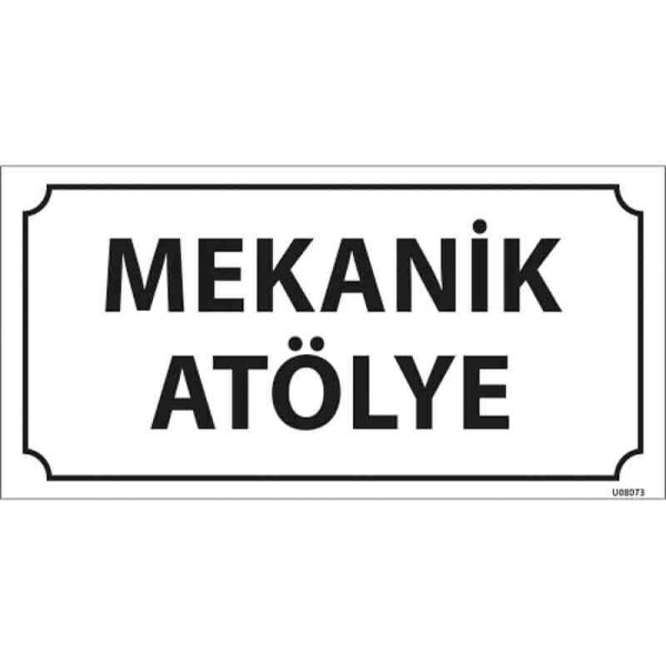 Mekanik Atölye Kapı İsimliği