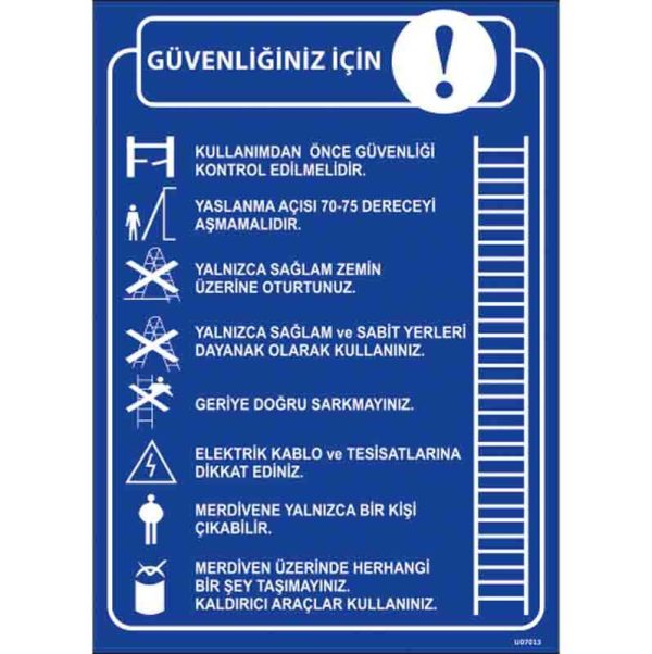 Merdiven Kullanma Talimatı Uyarı Levhası