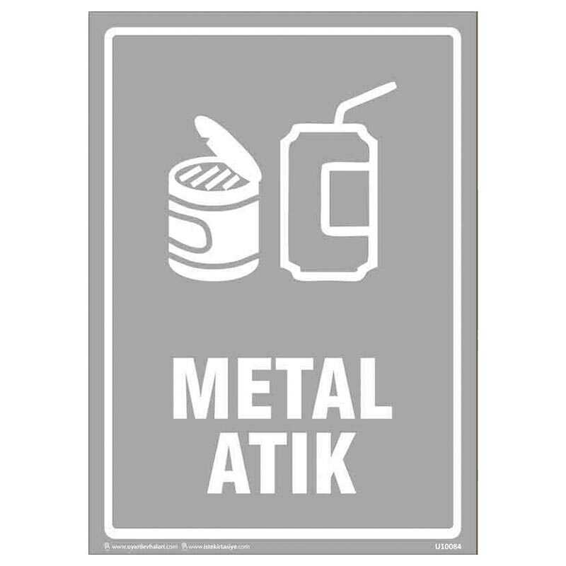 Metal Atık Uyarı Levhası
