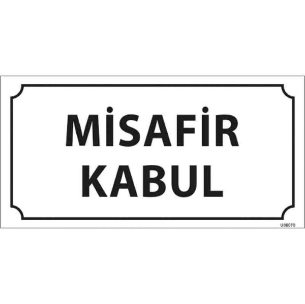 Misafir Kabul Kapı İsimliği