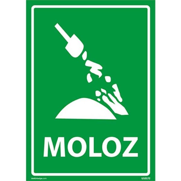 Moloz Uyarı Levhası