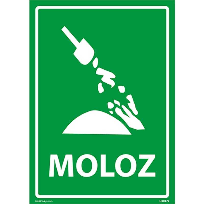 Moloz Uyarı Levhası