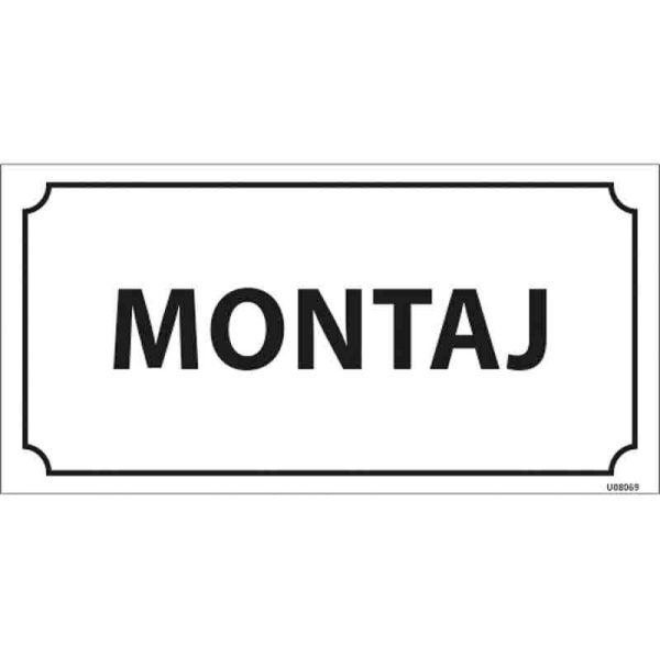Montaj Kapı İsimliği