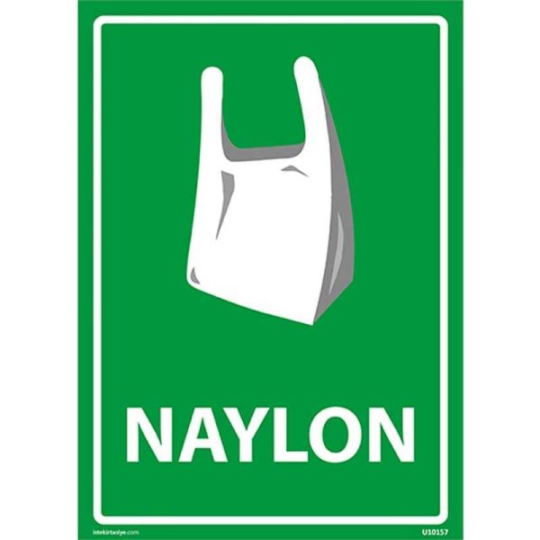 Naylon Uyarı Levhası