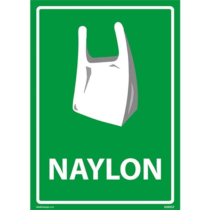 Naylon Uyarı Levhası