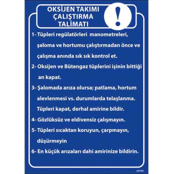 Oksijen Takımı Çalıştırma Talimatı Uyarı Levhası