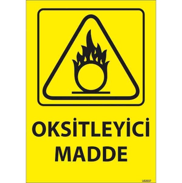 Oksitleyici Madde Uyarı Levhası