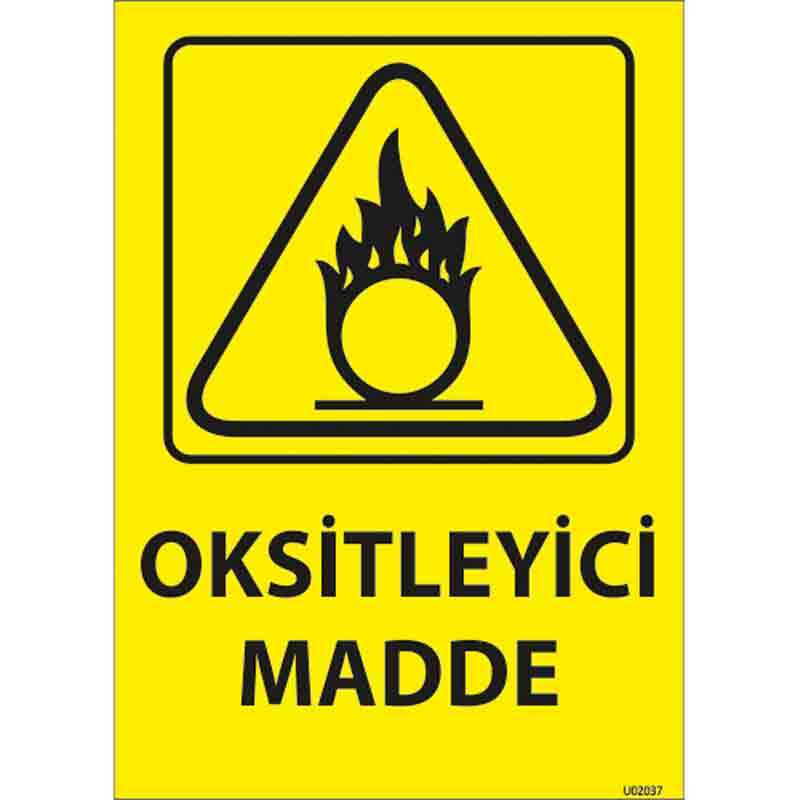 Oksitleyici Madde Uyarı Levhası