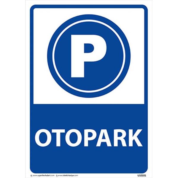 Otopark Uyarı Levhası