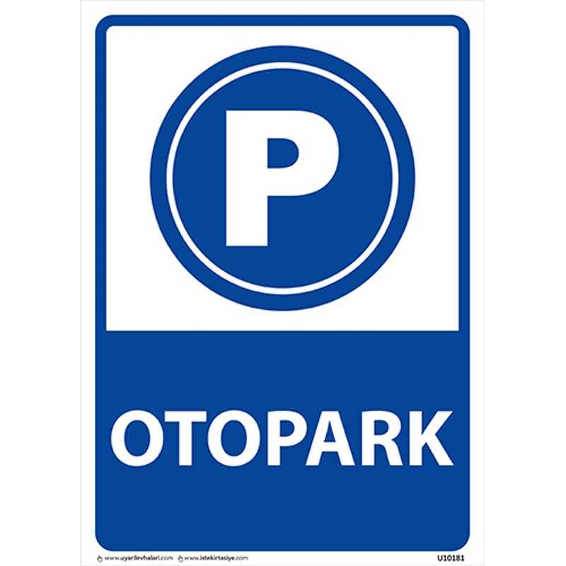 Otopark Uyarı Levhası