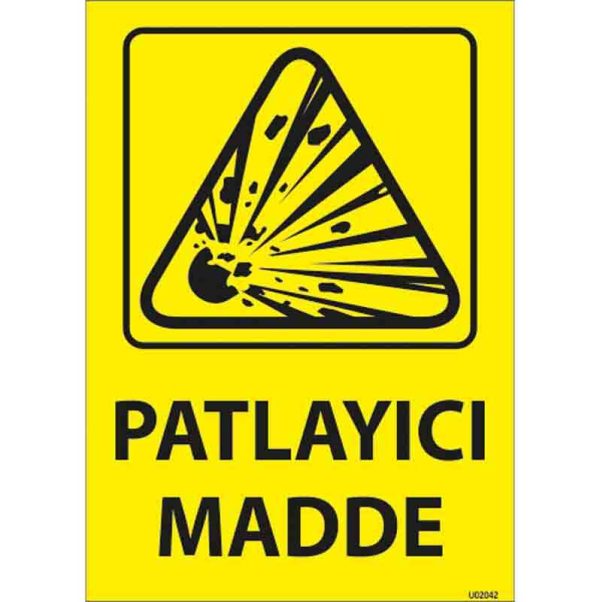 Patlayıcı Madde Uyarı Levhası