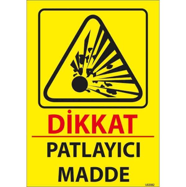 Patlayıcı Madde Uyarı Levhası