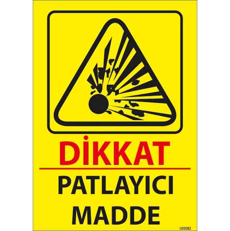 Patlayıcı Madde Uyarı Levhası