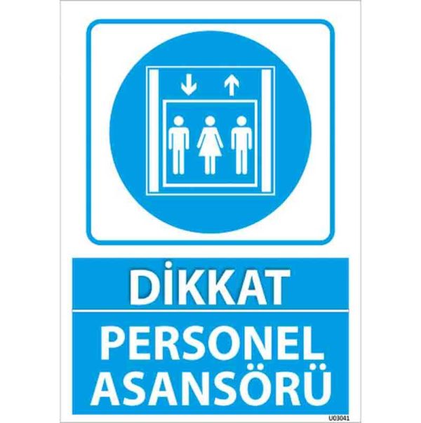 Personel Asansörü Uyarı Levhası