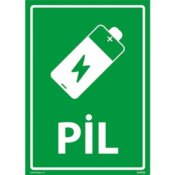 Pil Uyarı Levhası