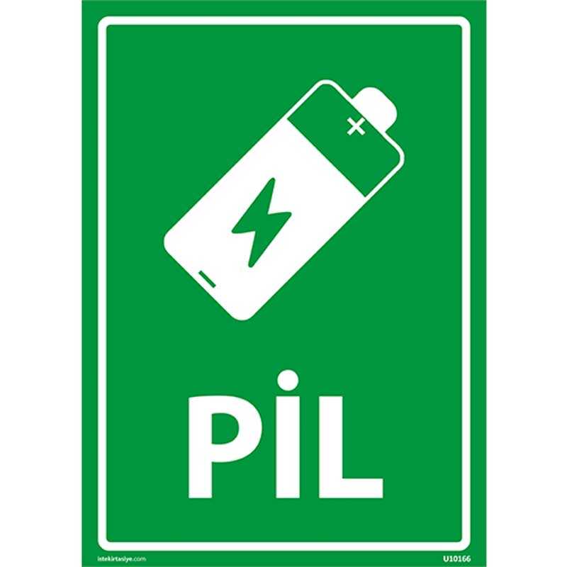 Pil Uyarı Levhası