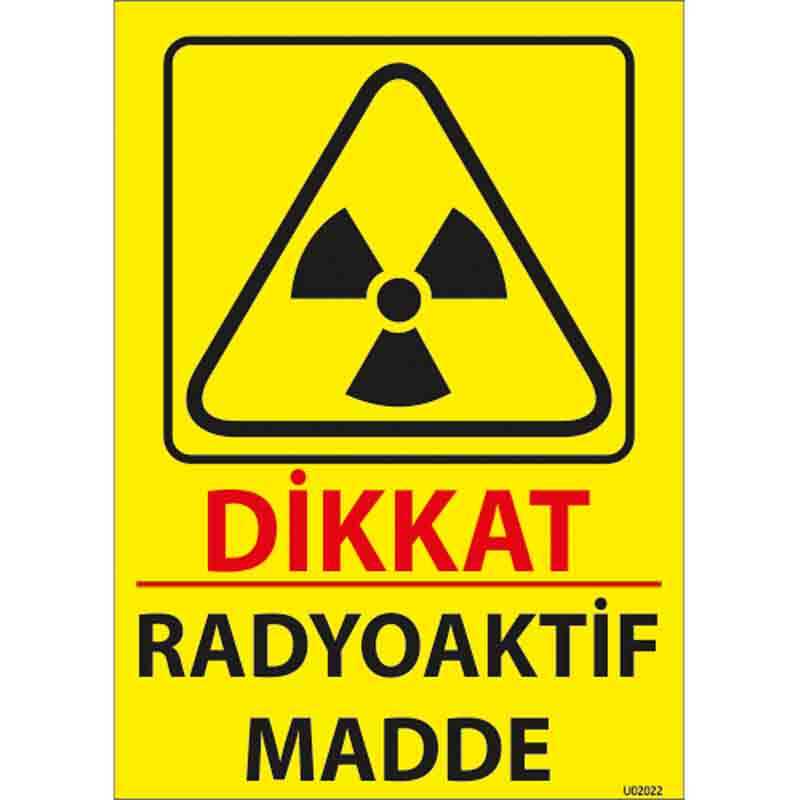 Radyoaktif Madde Uyarı Levhası