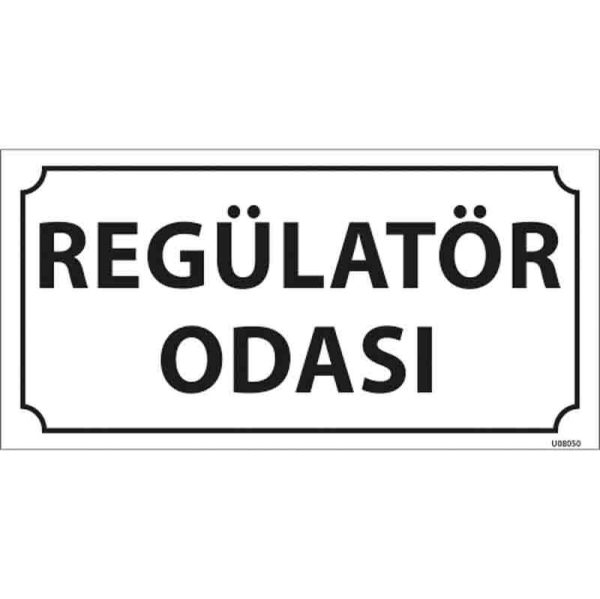 Regülatör Odası Kapı İsimliği